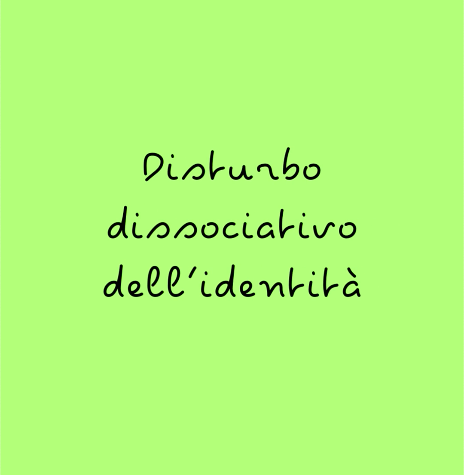 Il disturbo dissociativo dell’identità – D.ssa Viviana Chinello
